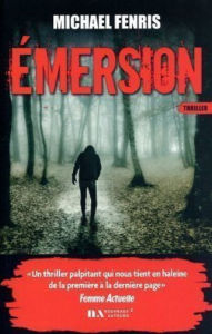 Title: Emersion, Author: Michael Fenris