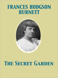 Title: The Secret Garden, Author: Frances Hodgson Burnett