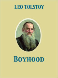 Title: Boyhood, Author: Leo Tolstoy