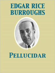 Title: Pellucidar, Author: Edgar Rice Burroughs