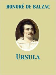 Title: Ursula, Author: Honore de Balzac