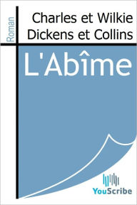 Title: L'Abï¿½me, Author: Charles et Wilkie Dickens et Collins