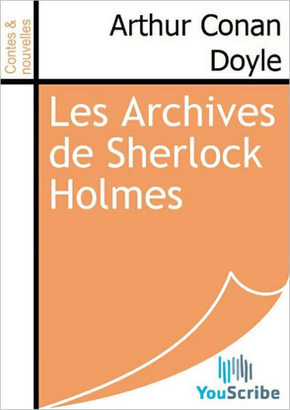 Les Archives de Sherlock Holmes