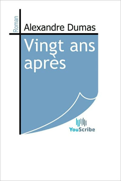 Vingt ans apres