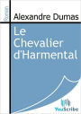 Le Chevalier d'Harmental