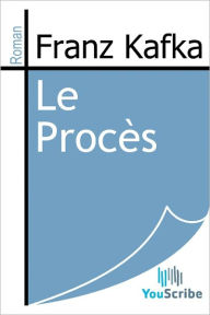 Title: Le Proces, Author: Franz Kafka