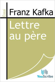 Title: Lettre au pere, Author: Franz Kafka