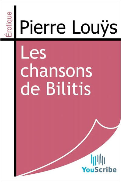 Les chansons de Bilitis