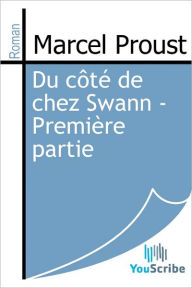 Title: Du côté de chez Swann - Premiere partie, Author: Marcel Proust