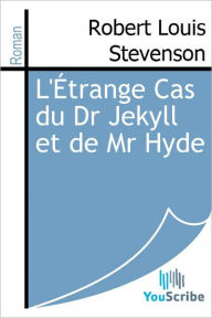 Title: L'Etrange Cas du Dr Jekyll et de Mr Hyde, Author: Robert Louis Stevenson
