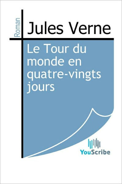 Le Tour du monde en quatre-vingts jours