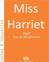 Title: Miss Harriet, Author: Youscribe