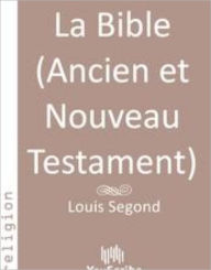 Title: La Bible (Ancien et Nouveau Testament), Author: Youscribe