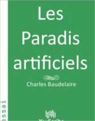 Title: Les Paradis artificiels, Author: Youscribe