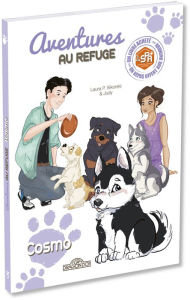 Title: S.P.A. - Aventures au refuge - Cosmo - Lecture enfant chiot adoption animal - Dès 7 ans, Author: Laura P. Sikorski