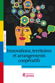 Title: Innovation, territoire et arrangements coopératifs: Expériences de création d'innovation au Brésil et en France, Author: Collectif