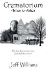 Crematorium: Ashes to Ashes: