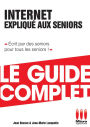 Internet Expliqué Aux Séniors Guide Complet