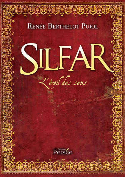 Silfar l'éveil des sens