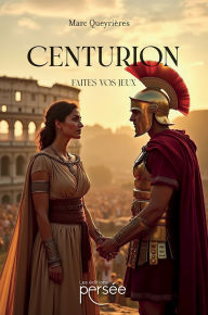 Title: Centurion, Author: Marc Queyrières