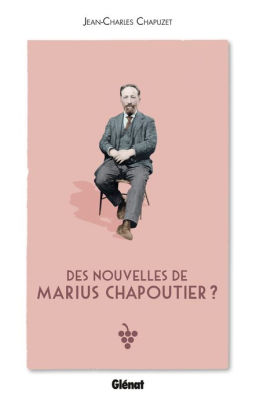 Des Nouvelles De Marius Chapoutier Nook Book - 