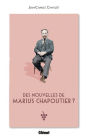 Des nouvelles de Marius Chapoutier ?