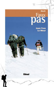 Title: Faux pas, Author: Jean-Yves Le Meur