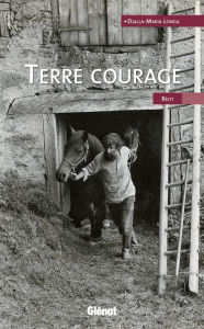 Title: Terre courage, Author: Djalla-Maria Longa