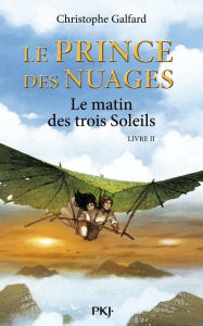 Title: Le Prince des Nuages tome 2, Author: Christophe Galfard