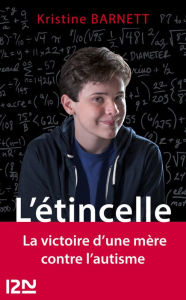 Title: L'étincelle, Author: Kristine Barnett