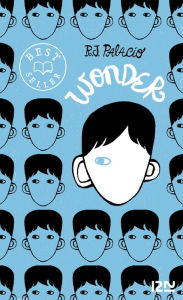 Title: Wonder (French Edition), Author: R. J. Palacio