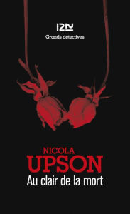 Title: Au clair de la mort, Author: Nicola Upson