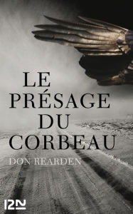 Title: Le présage du corbeau, Author: Don Rearden