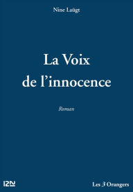 Title: La Voix de l'innocence, Author: Nine Laügt