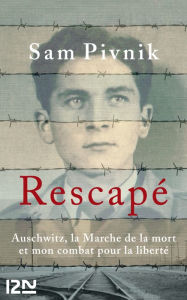 Title: Rescapé, Author: Sam Pivnik