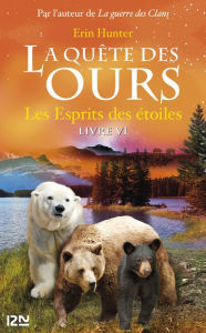 Title: La quête des ours tome 6, Author: Erin HUNTER