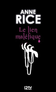 Title: La saga des sorcières - tome 1, Author: Anne Rice