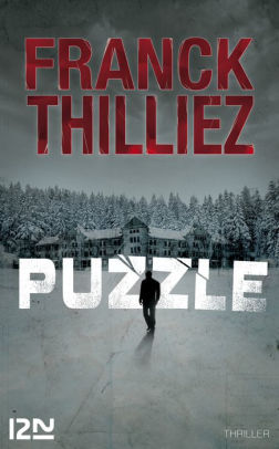 Puzzle By Franck Thilliez Nook Book Ebook Barnes Noble