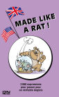 Made like a rat - 2 000 expressions anglaises et françaises