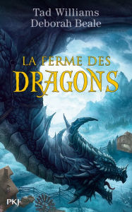 Title: La ferme des dragons - tome 1, Author: Deborah BEALE