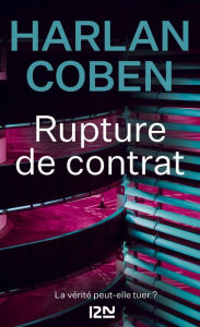 Title: Rupture de contrat, Author: Harlan Coben