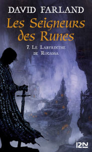 Title: Les Seigneurs des Runes - Tome 7, Author: David Farland