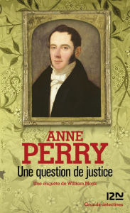 Title: Une question de justice, Author: Anne Perry