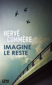 Title: Imagine le reste, Author: Hervé Commère