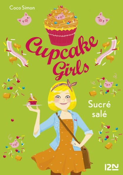 Cupcake Girls - tome 3