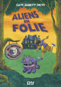 Aliens en folie