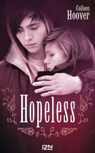 Title: Hopeless, Author: Colleen HOOVER