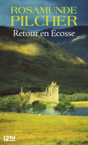 Title: Retour en Ecosse, Author: Rosamunde Pilcher