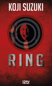 Title: Ring - tome 1, Author: Koji SUZUKI