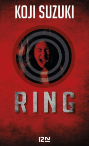 Title: Ring - tome 1, Author: Koji Suzuki